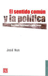 EL SENTIDO COMUN Y LA POLITICA ESCRITOS TEORICOS