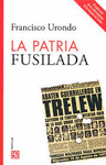 LA PATRIA FUSILADA