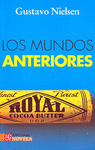 LOS MUNDOS ANTERIORES