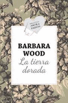 TIERRA DORADA LA