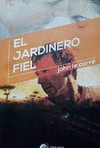 JARDINERO FIEL EL