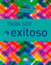 201 MENSAJES PARA SER EXITOSO