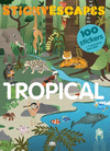 TROPICAL STICKYESCAPES