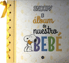 SNOOPY  EL �LBUM DE NUESTRO BEB�