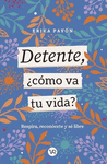 DETENTE �COMO VA TU VIDA?