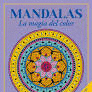 MANDALAS LA MAGIA DEL COLOR 14 MARCO 2RV