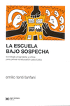 ESCUELA BAJO SOSPECHA