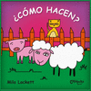 �COMO HACEN?