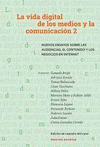 VIDA DIGITAL DE LOS MEDIOS Y LA COMUNICACION 2