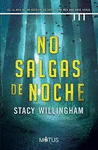 NO SALGAS DE NOCHE