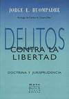 DELITOS CONTRA LA LIBERTAD