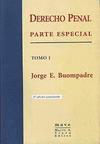 DERECHO PENAL: PARTE ESPECIAL - TOMO 1