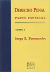 DERECHO PENAL: PARTE ESPECIAL - TOMO 3
