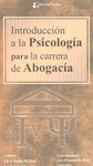 INTRODUCCIO A LA PSICOLOGIA PARA LA CARRERA DE ABOGACIA
