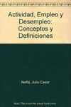 ACTIVIDAD EMPLEO Y DESEMPLEO