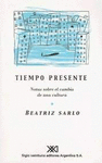 TIEMPO PRESENTE NOTAS SOBRE EL CAMBIO DE UNA CULTURA