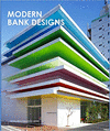 MODERN BANK DESIGNS