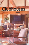 CLUBHOUSES