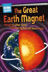 THE GREAT EARTH MAGNET