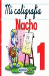 MI CALIGRAFIA NACHO 1