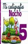 MI CALIGRAFIA NACHO 5