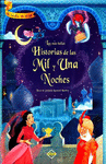 MAS BELLAS HISTORIAS DE LAS MIL Y UNA NOCHES, LAS