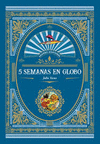 5 SEMANAS EN GLOBO GRANDES AVENTURAS