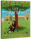 LA LEY DE LA GRAVEDAD