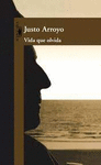 VIDA QUE OLVIDA