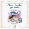 NOVELA DE LOS VIAJES Y AVENTURAS CHICO PAQUITO Y SUS DUENDES