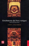 ETNOHISTORIA DEL PERU ANTIGUO HISTORIA DEL PERU (INCAS)