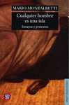 CUALQUIER HOMBRE ES UNA ISLA ENSAYOS Y PRETEXTOS