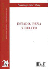 ESTADO PENA Y DELITO