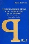 RESPONSABILIDAD PENAL EN LA ESTRUCTURA DE LA EMPRESA