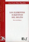 ELEMENTOS SUBJETIVOS DEL DELITO LOS