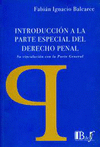 INTRODUCCION A LA PARTE ESPECIAL DEL DERECHO PENAL