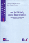 ANTIJURIDICIDAD Y CAUSAS DE JUSTIFICACION