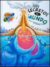 �POR QU�? LOS SECRETOS DEL MUNDO