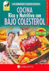 COCINA RICA Y NUTRITIVA CON BAJO COLESTE