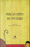 HAY UN RATON EN MI CASA