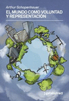 MUNDO COMO VOLUNTAD Y REPRESENTACION EL