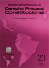 REVISTA IBEROAMERICANA DE DERECHO PROCESAL CONSTITUCIONAL 23 ENERO-JUNIO 2015