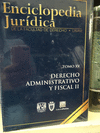 DERECHO ADMINISTRATIVO Y FISCAL II - TOMO XV