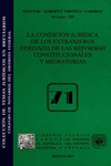 CONDICION JURIDICA DE LOS EXTRANJEROS DERIVADA DE LAS