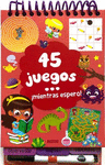 45 JUEGOS MIENTRAS ESPERO NV