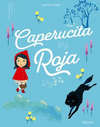 PEQUEOS CLASICOS CAPERUCITA ROJA