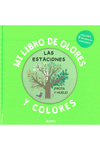 LAS ESTACIONES MI LIBRO DE OLORES Y COLORES