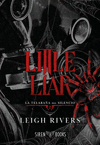 LITTLE LIAR (LA TELARA�A DEL SILENCIO 2