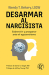 DESARMAR AL NARCISISTA