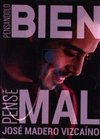 PENSANDOLO BIEN PENSE MAL